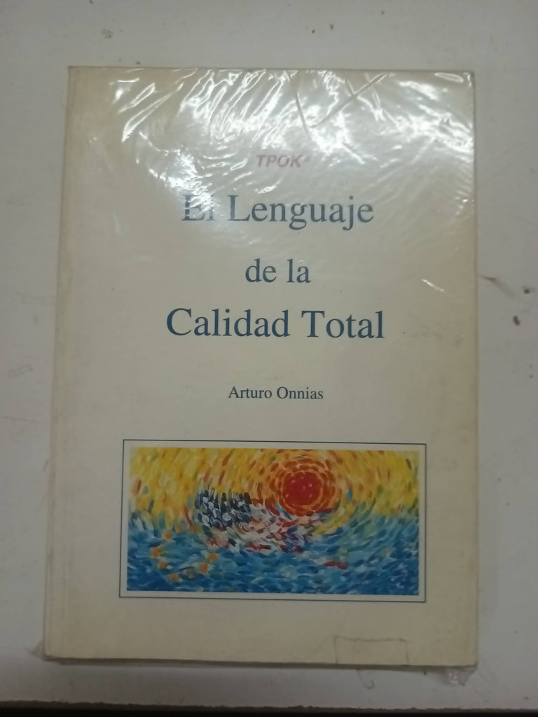 El lenguaje de la Calidad Total