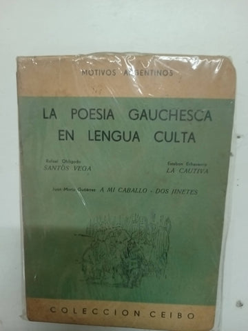 La poesía guachesca en lengua culta