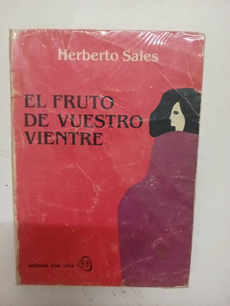 El fruto de vuestro vientre