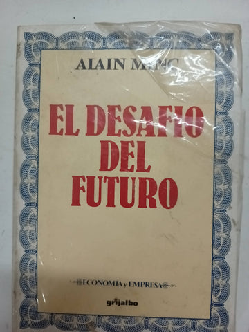 El desafio del futuro