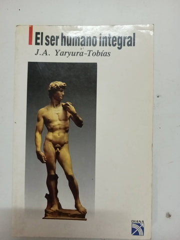 El ser humano integral