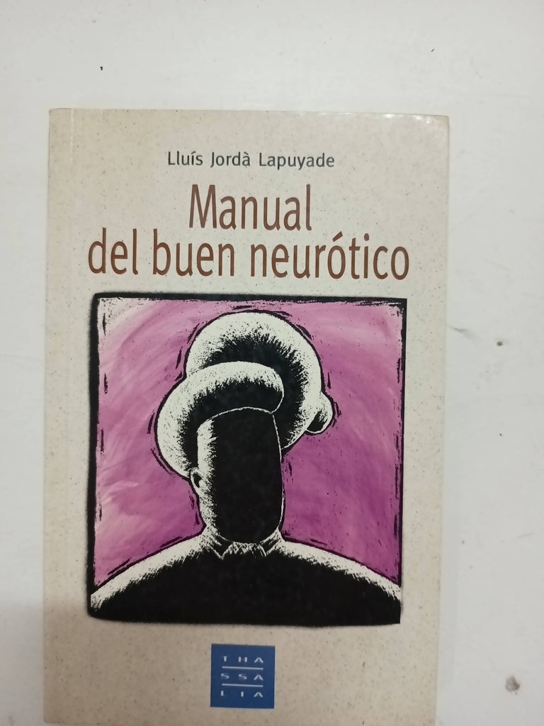 Manual del buen neurótico