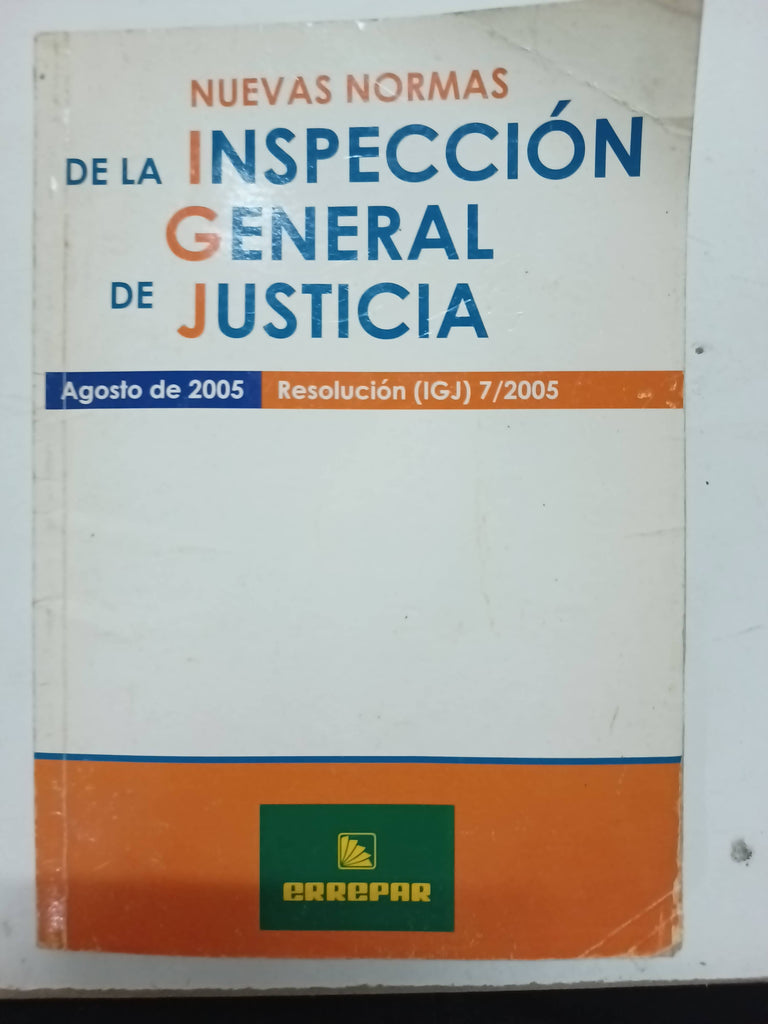 Nuevas normas de la inspección general de justicia 2005