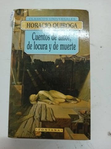 Cuentos de amor, de locura y de Muerte