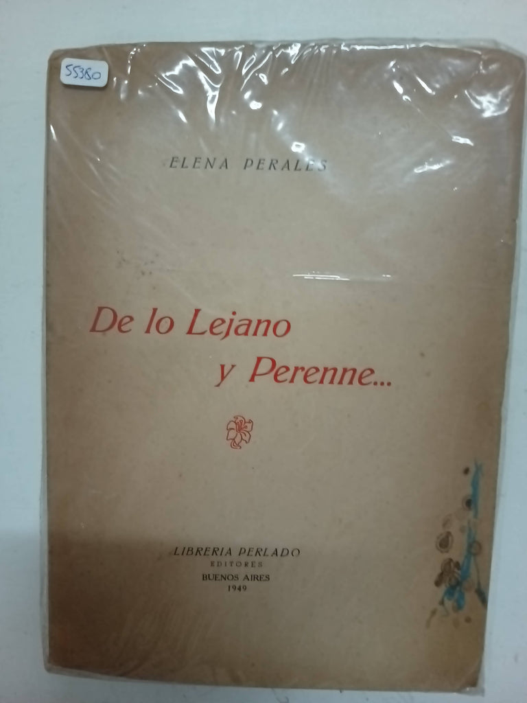 De lo lejano y perenne