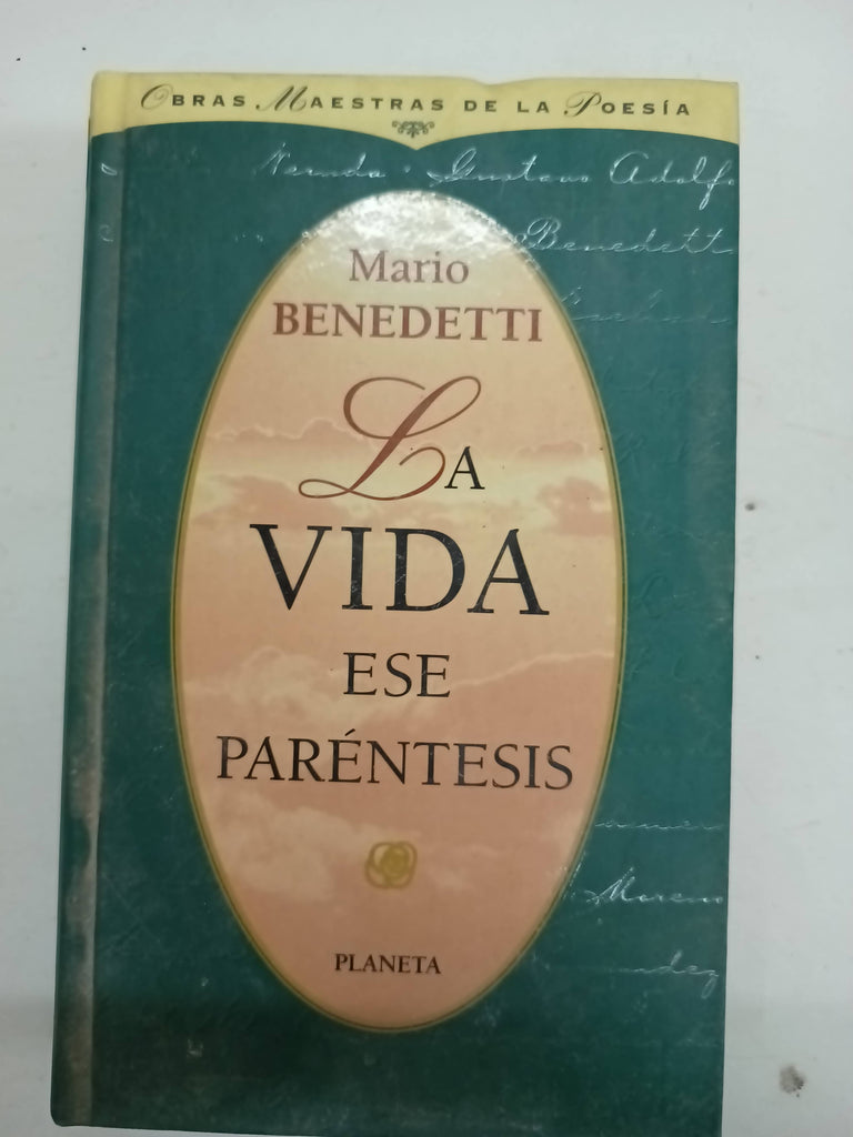 La vida ese Paréntesis