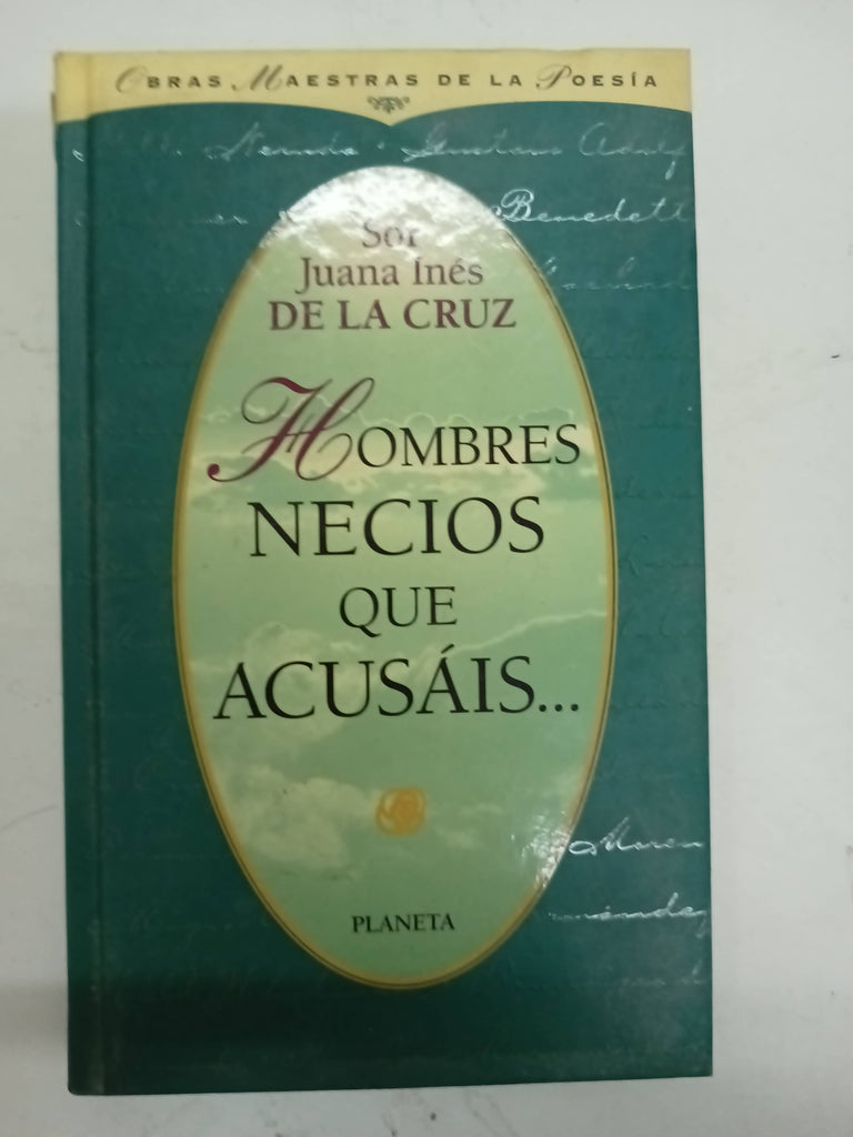 Hombres Necios Que Acusais