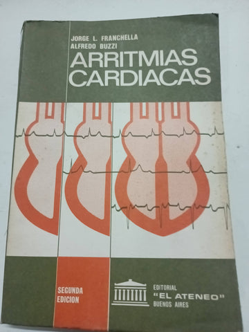 Arritmias cardíacas. Diagnóstico y tratamiento.