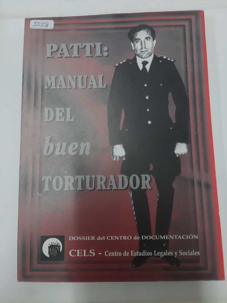 Patti, Manual Del Buen Torturador