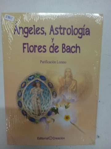 Angeles, astrologia y flores de bach