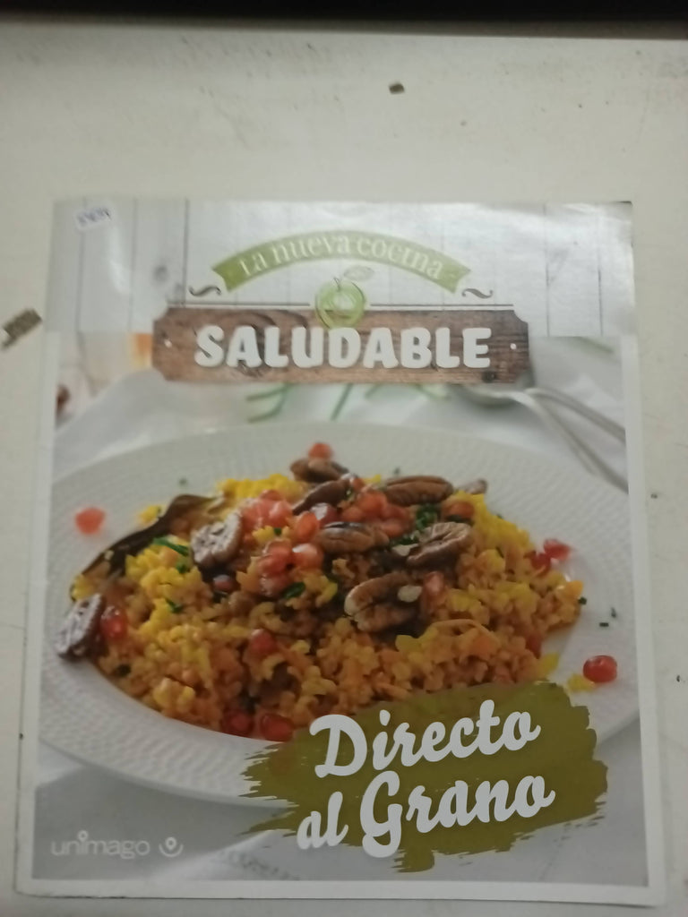 Directo al grano la nueva cocina saludable