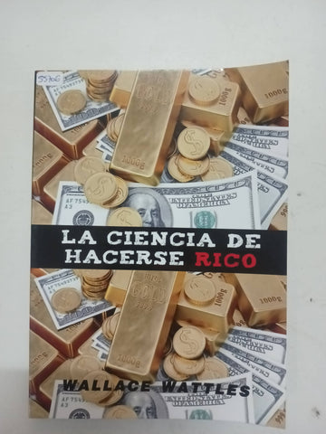 La ciencia de hacerse rico