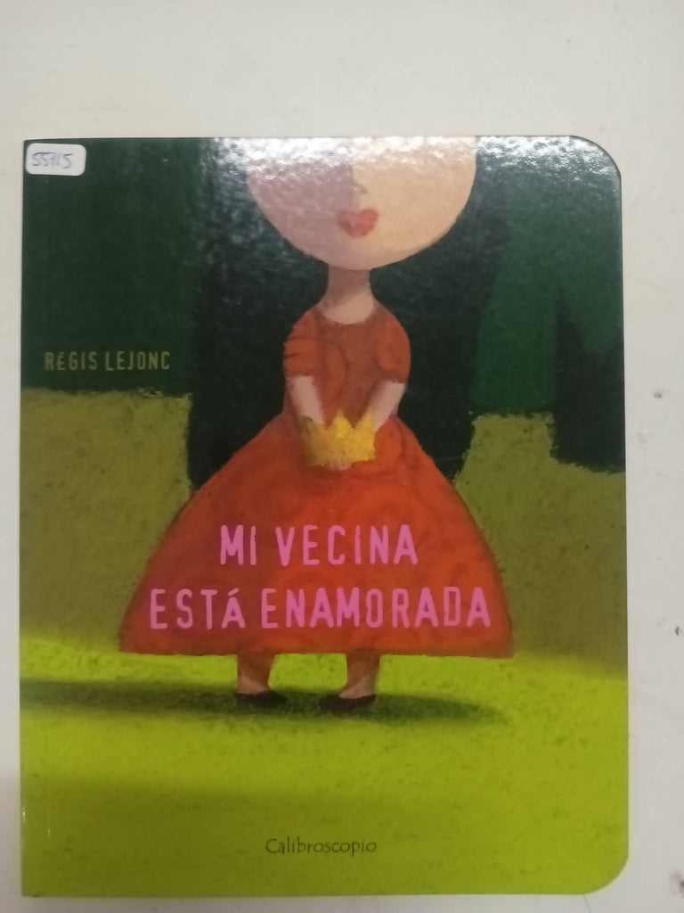 Mi Vecina Esta Enamorada