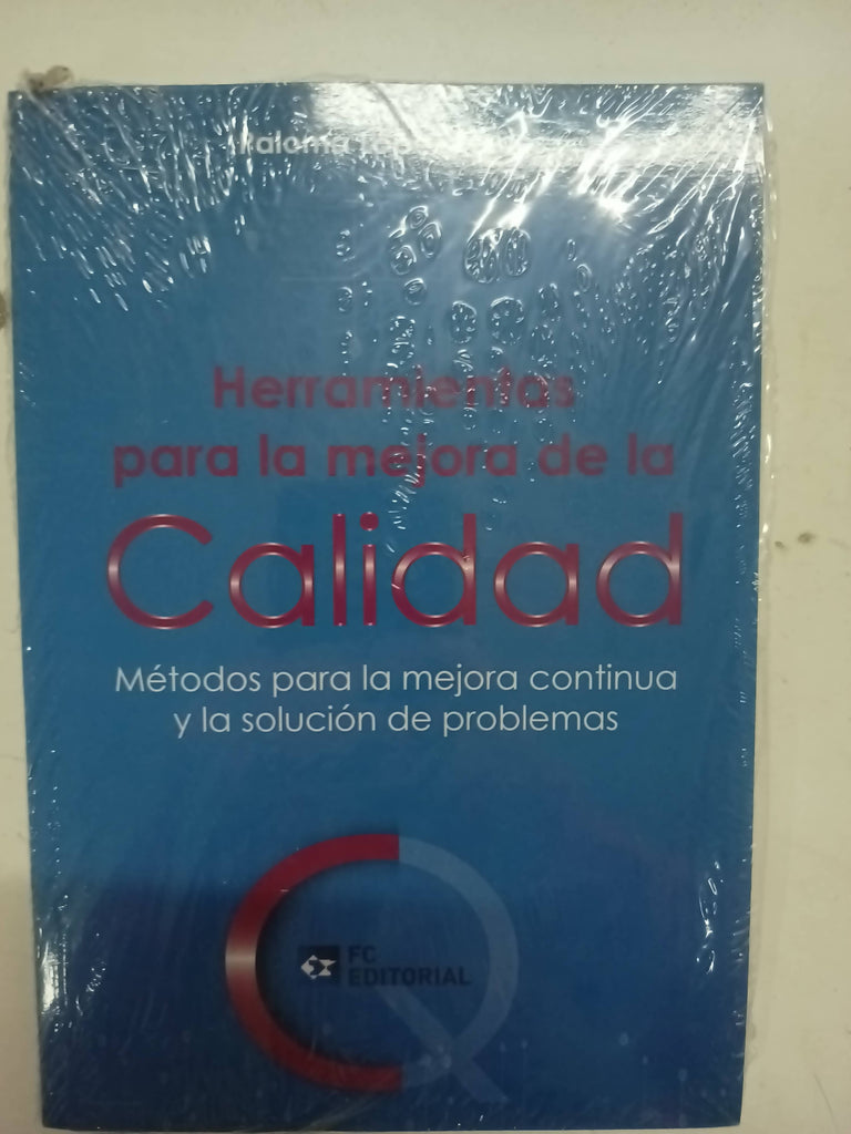 Herramientas para la mejora de la calidad