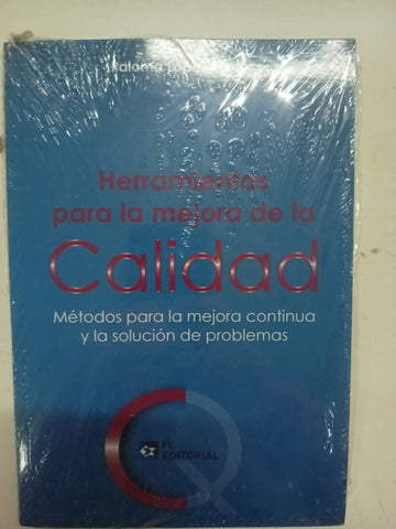 Herramientas para la mejora de la calidad