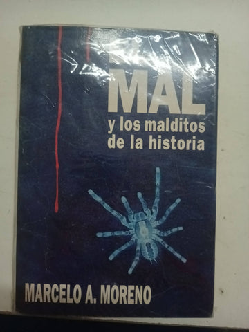 El mal y los malditos de la historia