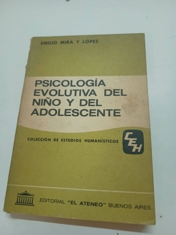 Psicología evolutiva del niño y del adolescente