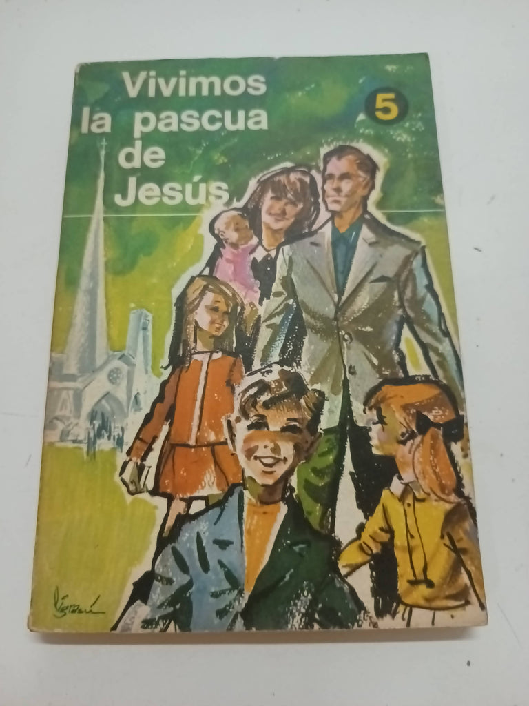 Vivimos la pascua de Jesús