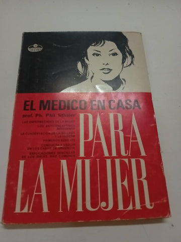 El médico en casa para la mujer