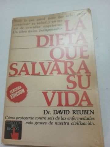 La dieta que salvará su vida