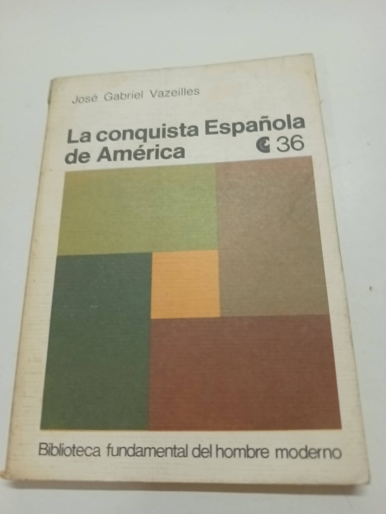 La conquista española de américa