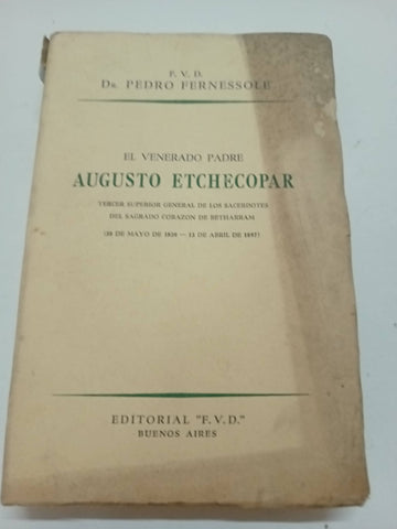 El venerado padre Augusto Etchecopar