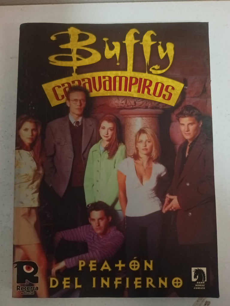 Buffy cazavampiros peaton del infierno