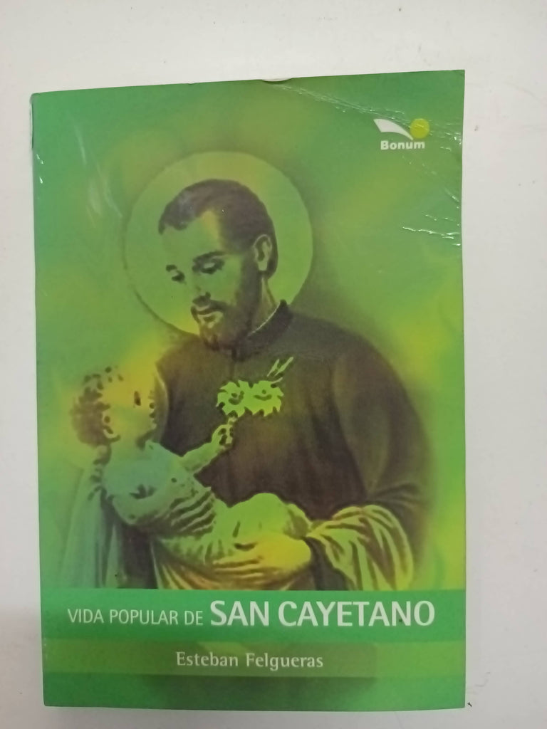 Vida Popular De San Cayetano/ Popular Life of Saint Cayetano