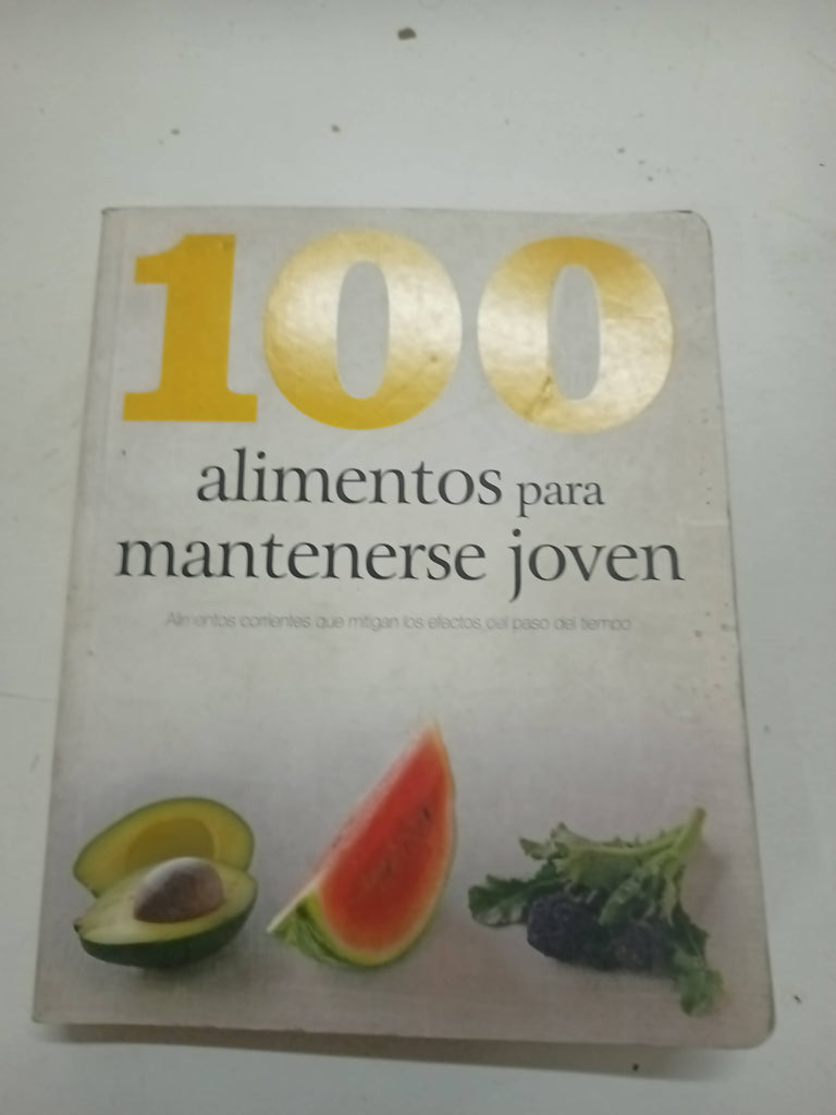 100 Alimentos Para Mantenerse Joven