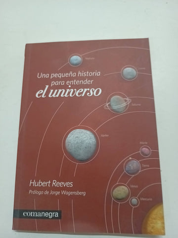 Una pequeña historia para entender el universo