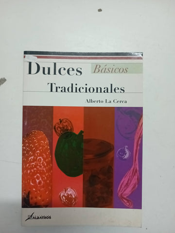 Dulces Tradicionales