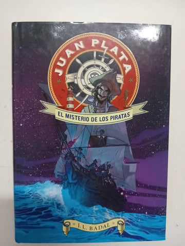 Juan Plata. El misterio de los piratas