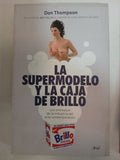 La Super Modelo Y La Caja De Brillo