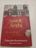 Juan B. Justo un sembrador de Ideas