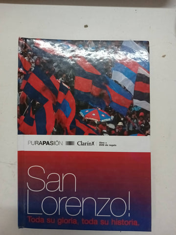 San lorenzo toda su gloria toda su pasion