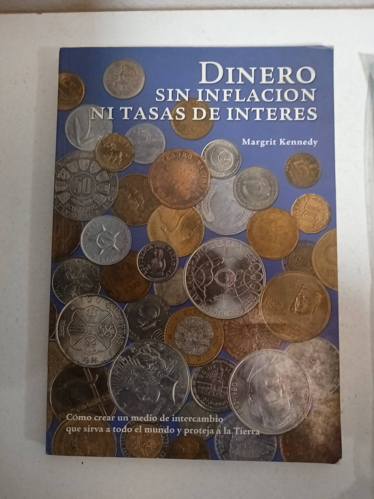 Dinero sin inflación ni tasas de interes