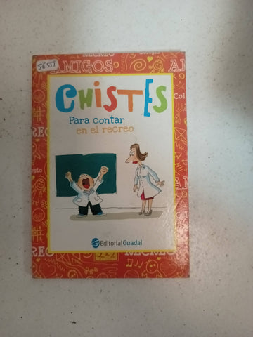 CHISTES PARA CONTAR EN EL RECREO