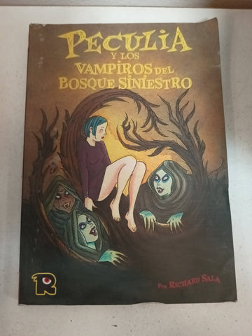 Peculia y los vampiros del bosque siniestro