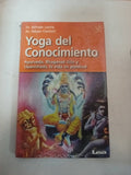 Yoga Del Conocimiento Ayurveda Bhagavad Gita Y Upanisha - L