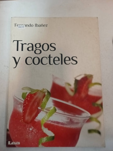 Tragos y cocteles