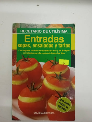 Entradas: Sopas, Ensaladas y Tartas