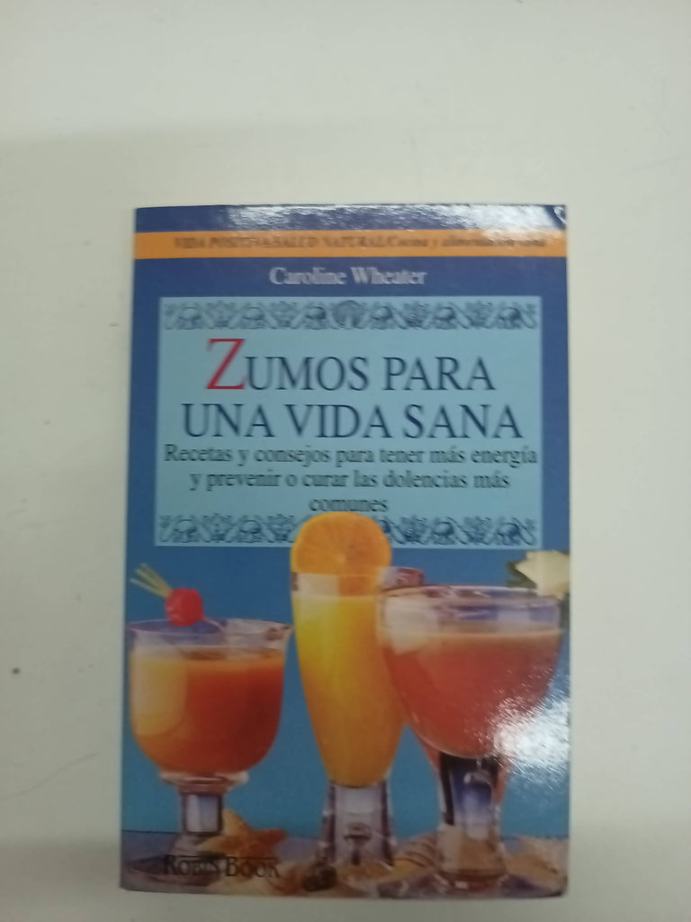 Zumos para Una Vida Sana