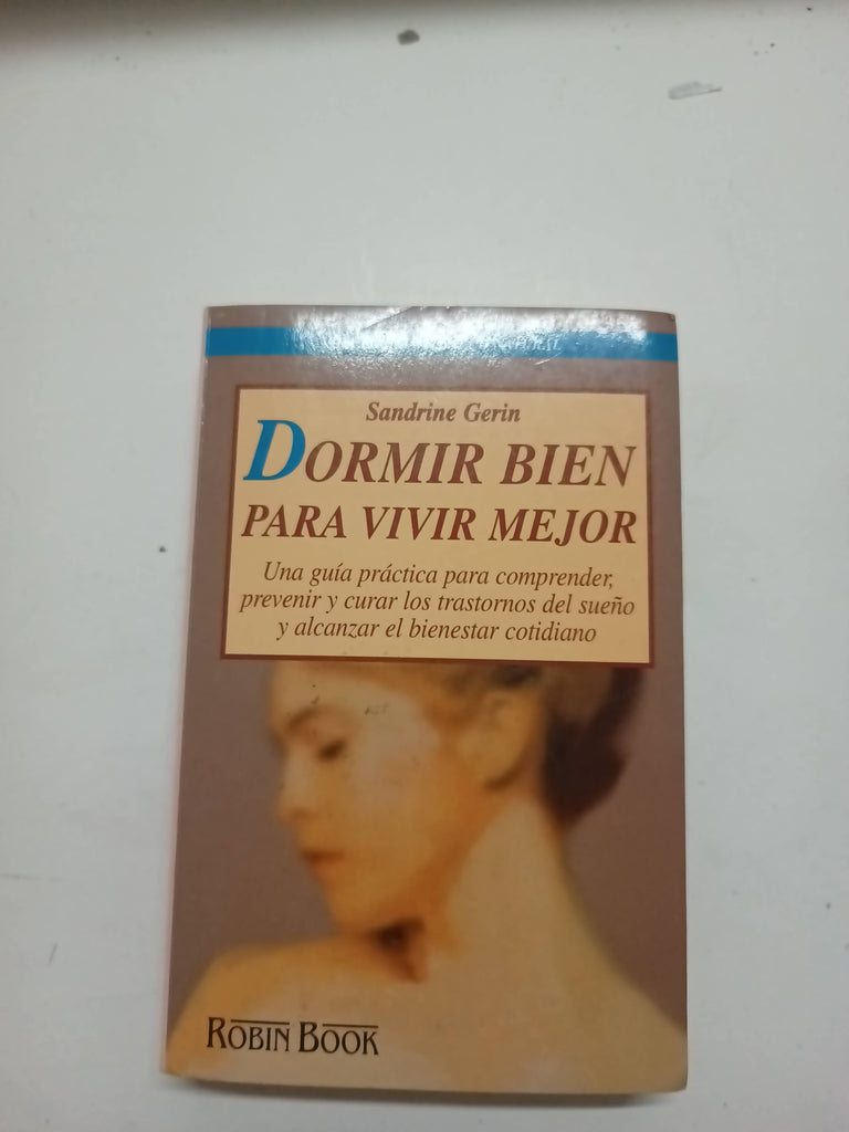 Dormir Bien para Vivir Mejor