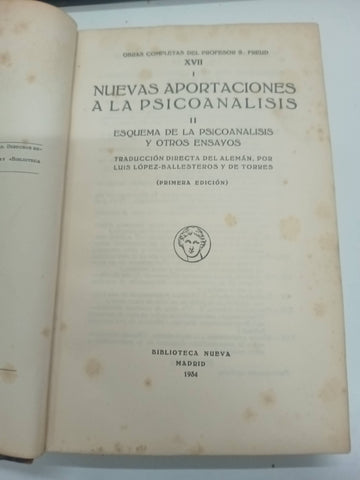 Nuevas aportaciones a la psicoanalisis II Esquema de la psicoanalisis y otros ensayos