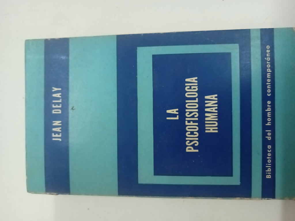 La psicofisiologia humana