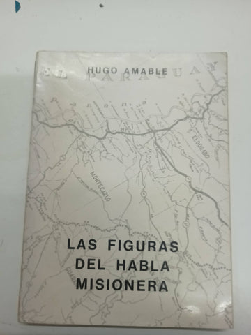 Las figuras del habla misionera