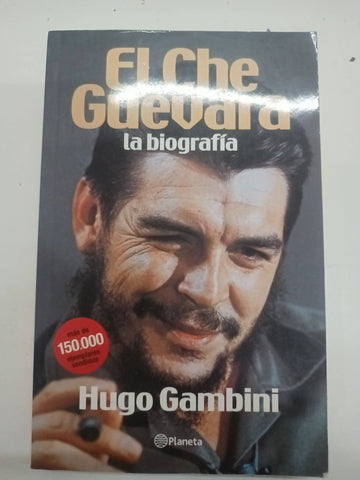 Che guevara la biografia