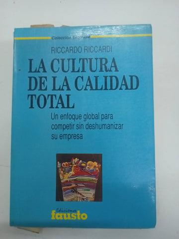 La cultura de la calidad total