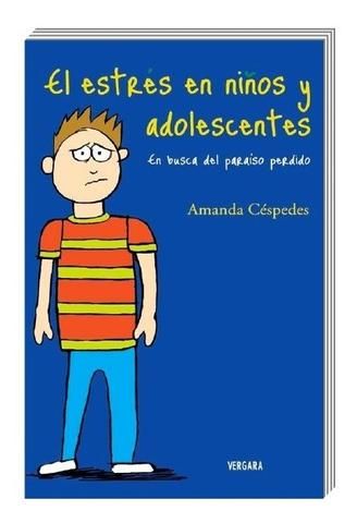 El Estrés En Los Niños Y Adolescentes