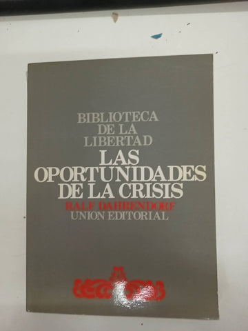 Las oportunidades de la crisis